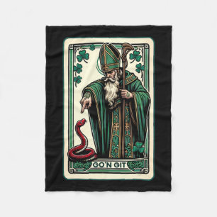Funny St Patricks Day Tarot Card Go'n Git St Patri Fleece Blanket
