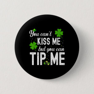 Funny St Patricks Day Waitress Byrtender Waiter Ti 6 Cm Round Badge