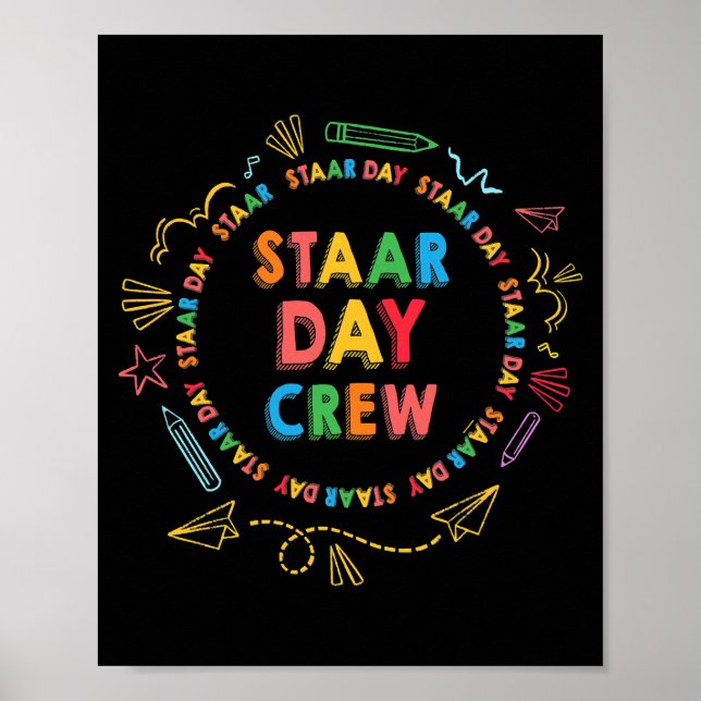 Funny Staar Day Crew Testing Teachers Students Poster (Front)