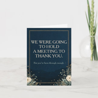 Funny Staff Appreciation No Meeting Required Thank You Card