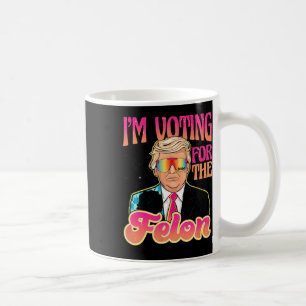 Funny Stand With Trump Vote 4 Trump 2024 Gifts  Coffee Mug