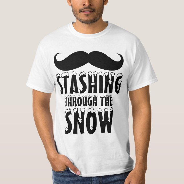 Funny Stashing Through the Snow T-Shirt (Front)