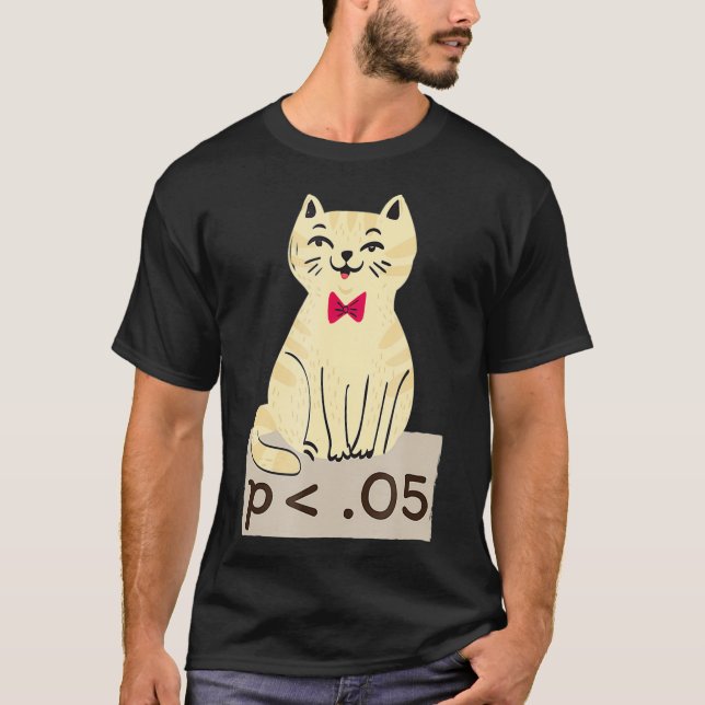 Funny Statistics T Shirt Researcher - Low p-value  (Front)