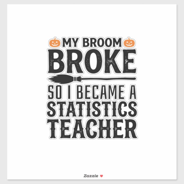 Funny Statistics Teacher Halloween Quote Design_1 (Sheet)