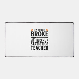 Funny Statistics Teacher Halloween Quote Design_1 Desk Mat