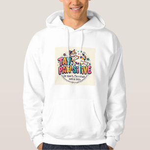 Funny Stay Paw-sitive Cat Lover Gift Hoodie