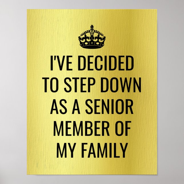 Funny Step Down as Senior Member of Family Royal Poster (Front)