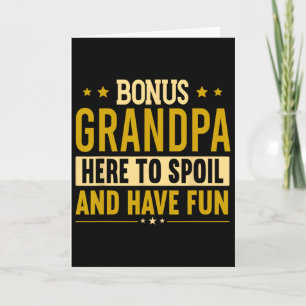 Funny Step Grandpa Bonus Grandpa Card