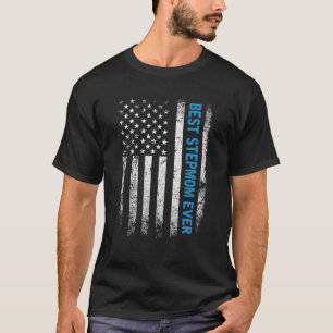 Funny Stepmom Mum American Flag Father's Day Chris T-Shirt