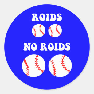 Funny steroids baseball classic round sticker