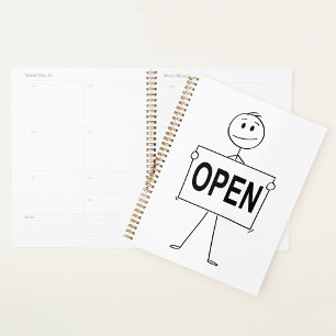 Funny Stick Figure Holding Open Sign Planner