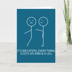 Funny Stick Figure Inflation Cost Arm And A Leg Pu Card