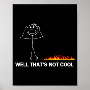 Funny Stick Figure That's Not Humor Poster