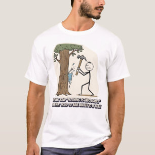 Funny stickman slogan T-Shirt