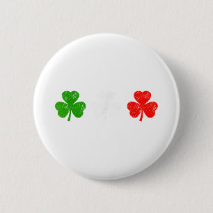 Funny Still Italian Shamrocks St Patricks Day Men 6 Cm Round Badge