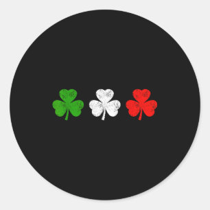 Funny Still Italian Shamrocks St Patricks Day Men  Classic Round Sticker