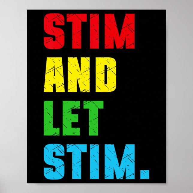 Funny Stim And Let Stim Autism Awareness Month Men Poster (Front)