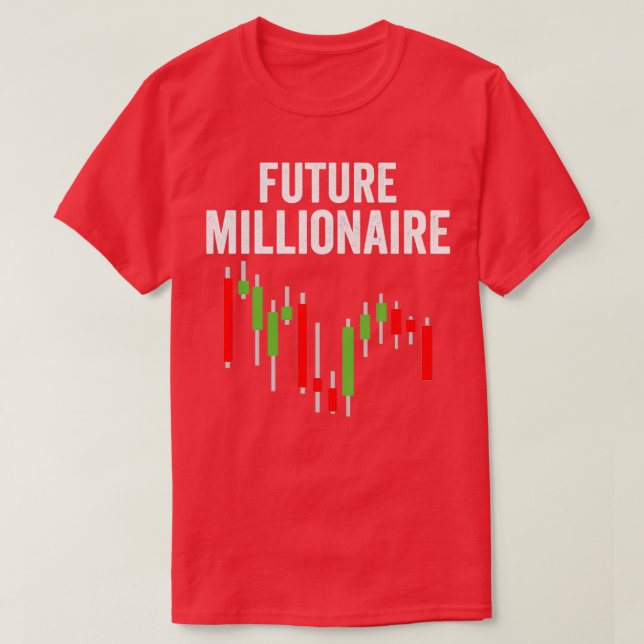 Funny Stock Market Capitalism Day Trader Trading W T-Shirt (Design Front)