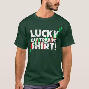 Funny Stocks Lucky Investor Options Day Trading T-Shirt