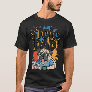 Funny Stoic Dad Pug Dog Graffit Humour Fashion Fat T-Shirt