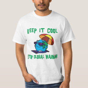 Funny Stop Global Warming T-Shirt