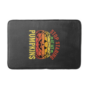 Funny Stop Staring At My Pumpkins Halloween Design Bath Mat