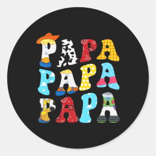 Funny Story Papa Toy Boy Story Dad Fathers Day Tee Classic Round Sticker