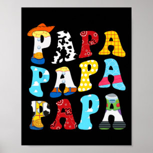 Funny Story Papa Toy Boy Story Dad Fathers Day Tee Poster