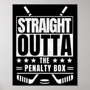 Funny Straight Outta The Penalty Box Kids Hockey G Poster