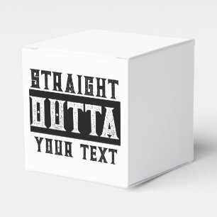 Funny 'Straight Outta Your Text' Favour Box