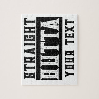 Funny 'Straight Outta Your Text' Jigsaw Puzzle