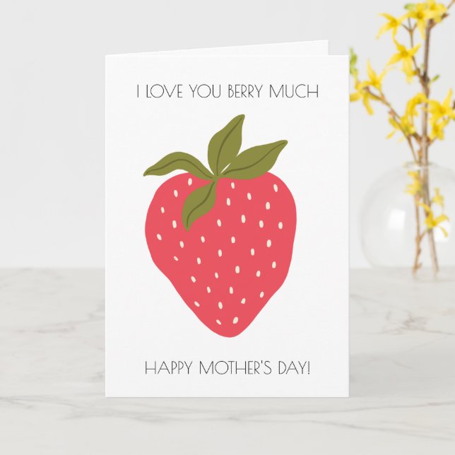 Funny Strawberry Mother's Day Card (Yellow Flower)