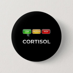 Funny Stress Metre Mental Health Low Cortisol Leve 6 Cm Round Badge