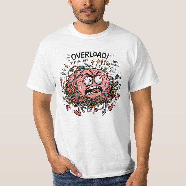 Funny Stressed Brain Overload Tangled Wires Tech E T-Shirt (Front)