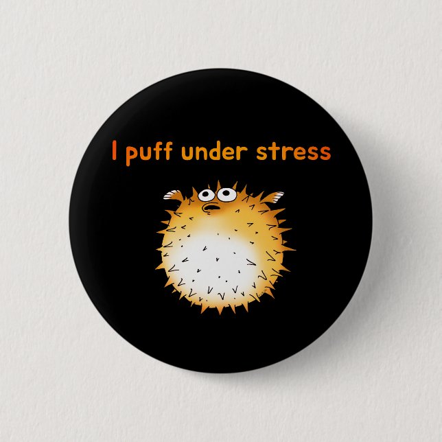 Funny Stressed Pufferfish Cartoon 6 Cm Round Badge (Front)