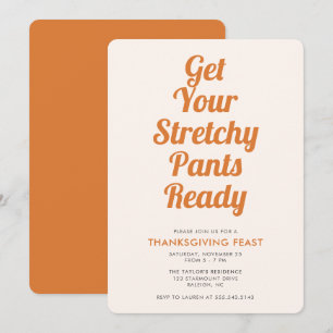 Funny Stretchy Pants Thanksgiving Dinner Invitatio Invitation