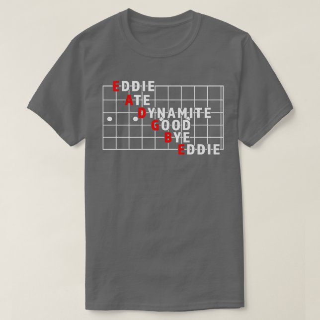 Funny String Name Eddie Ate Dynamite Good Bye Eddi T-Shirt (Design Front)