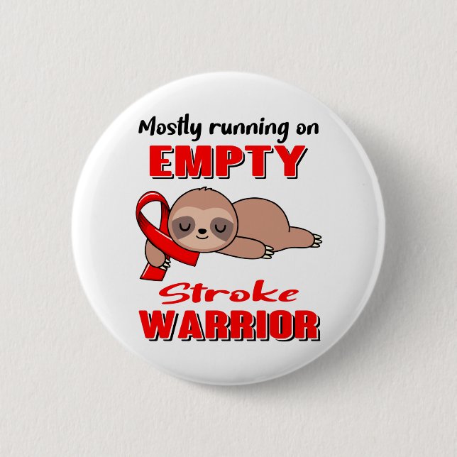 Funny Stroke Awareness Gifts 6 Cm Round Badge (Front)