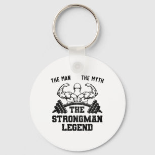 Funny Strongman The Man The Myth The Strongman Leg Key Ring