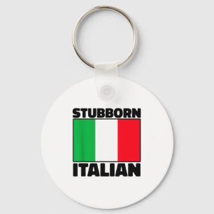 Funny Stubborn Italian Pride Italy Flag Italia For Key Ring