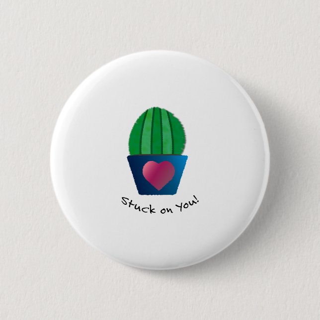 Funny Stuck On You Cactus 6 Cm Round Badge (Front)