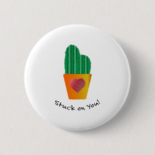 Funny Stuck On You Cactus 6 Cm Round Badge