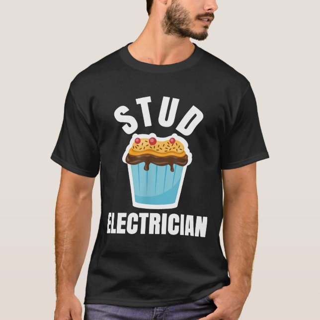 Funny Stud Muffin Electrician Husband T-Shirt (Front)