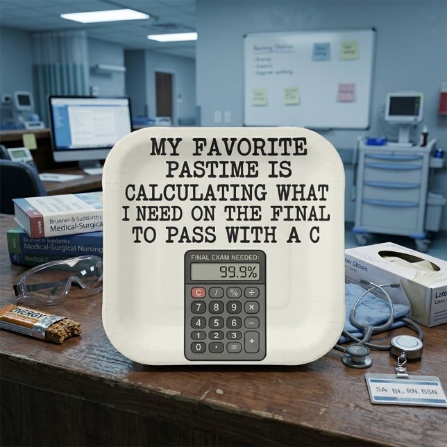 Funny Student Final Exam Calculator Quote  Paper Plate (Creator Uploaded)