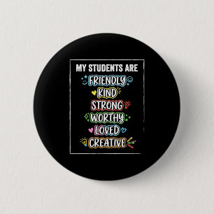 Funny students are kind strong autism awareness 6 cm round badge