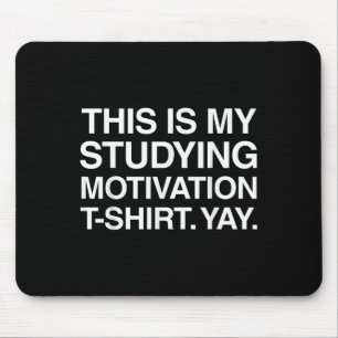 Funny Studying Shirt College University Student Gi Mouse Pad