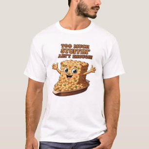 Funny Stuffing Overload Thanksgiving Classic T-Shi T-Shirt
