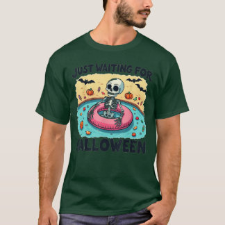 Funny Summer 2025 Spooky Skeleton Just Waiting For T-Shirt