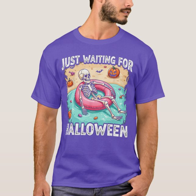 Funny Summer 2025 Spooky Skeleton Just Waiting For T-Shirt (Front)