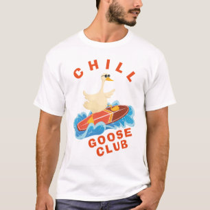 Funny Summer Beach Surfing Chill Goose Club T-Shirt
